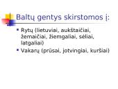 Baltų gentys. Lietuvių tautos susidarymas 4 puslapis