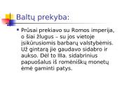 Baltų gentys. Lietuvių tautos susidarymas 9 puslapis