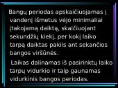 Bangos ir mechaniniai svyravimai 6 puslapis