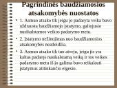 Baudžiamoji teisė - tai nusikalstamų veikų padarymo ir jų teisinių padarinių teisė 18 puslapis
