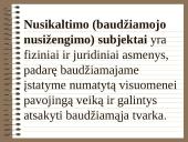 Baudžiamoji teisė - tai nusikalstamų veikų padarymo ir jų teisinių padarinių teisė 10 puslapis