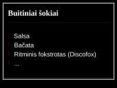 Buitinis ir pramoginis šokis 4 puslapis