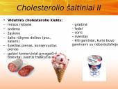 Cholesterolis. Aterosklerozė. Išeminė širdies liga 6 puslapis