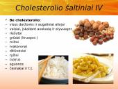 Cholesterolis. Aterosklerozė. Išeminė širdies liga 8 puslapis