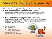 Cholesterolis. Aterosklerozė. Išeminė širdies liga 10 puslapis