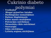 Cukrinis diabetas - požymiai, komplikacijos, įtaka sveikatai 2 puslapis