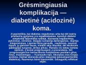 Cukrinis diabetas - požymiai, komplikacijos, įtaka sveikatai 10 puslapis