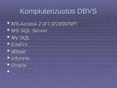 Duomenų bazių valdymo sistemos 8 puslapis