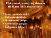Elektroniniai pinigai ir elektroniniai atsiskaitymai 4 puslapis
