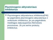 Endotelio išskiriamos medžiagos veikiančios krešėjimo procesus ir jų vaidmuo krešėjimo sutrikimų patogenezei 6 puslapis