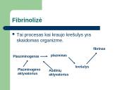 Endotelio išskiriamos medžiagos veikiančios krešėjimo procesus ir jų vaidmuo krešėjimo sutrikimų patogenezei 7 puslapis