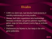 Genetinė modifikacija ir genetiškai modifikuoti organizmai (GMO) 15 puslapis