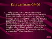 Genetinė modifikacija ir genetiškai modifikuoti organizmai (GMO) 5 puslapis