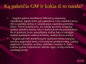 Genetinė modifikacija ir genetiškai modifikuoti organizmai (GMO) 8 puslapis