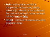 Grupavimo komponentas ir jo taikymai: GroupBox 6 puslapis