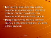 Grupavimo komponentas ir jo taikymai: GroupBox 7 puslapis