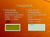 Grupavimo komponentas ir jo taikymai: GroupBox 9 puslapis