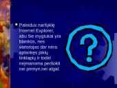 Internet Explorer. Pagrindiniai naršymo veiksmai 5 puslapis