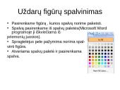Išnašos. Iliustracijų numeravimas. Figūrų braižymas ir spalvinimas 11 puslapis