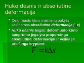 Kalk geležį kol karšta. Kietųjų kūnų deformacijos 3 puslapis