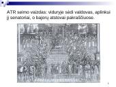 Lietuvos Didžioji Kunigaikštystė (LDK) Abiejų Tautų Respublikoje (ATR) 8 puslapis