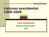Lietuvos prezidentai 1990-2006 metais