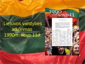 Lietuvos valstybės atkūrimas: 1990 metai kovo 11 diena