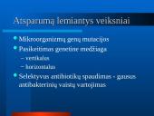 Mikroorganizmų atsparumas ir racionalus antibiotikų vartojimas 9 puslapis