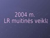 Muitų sąvoka. Teisiniai muitų veiklos reguliavimo pagrindai. Muitinės departamentas 13 puslapis