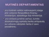 Muitų sąvoka. Teisiniai muitų veiklos reguliavimo pagrindai. Muitinės departamentas 9 puslapis