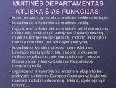 Muitų sąvoka. Teisiniai muitų veiklos reguliavimo pagrindai. Muitinės departamentas 10 puslapis