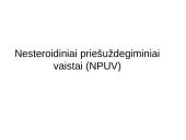 Nesteroidiniai priešuždegiminiai vaistai (NPUV)