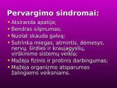 Nuovargis, pervargimas ir jų prevencija 11 puslapis
