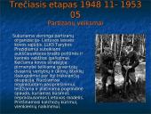 Partizanų judėjimas. Partizaninis karas 1944-1953 metais 9 puslapis