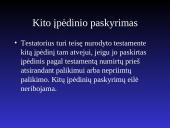 Viskas, ką reikia žinoti apie paveldėjimą pagal testamentą 11 puslapis