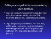 Viskas, ką reikia žinoti apie paveldėjimą pagal testamentą 10 puslapis