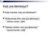 Sąmonės būsenos. Dėmesys 2 puslapis