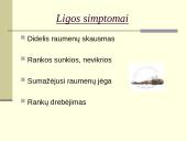 Su sunkiu fiziniu darbu susijusios ligos ir prevencija 19 puslapis