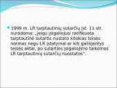 Tarptautinių sutarčių vieta nacionalinės teisės sistemose 15 puslapis