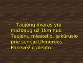 Taujėnai. Buvę Radvilų rūmai ir parkas 3 puslapis