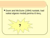Vaikų ir tėvų psichopatologijos ryšys su auklėjimo ypatumais 9 puslapis