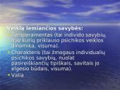 Veiklos apibūdinimas. Žmogaus aktyvumas 9 puslapis