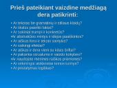 Viešos kalbos rengimo ypatumai. Iliustracinės medžiagos pateikimas. Interviu organizavimo principai 17 puslapis