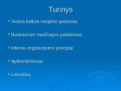 Viešos kalbos rengimo ypatumai. Iliustracinės medžiagos pateikimas. Interviu organizavimo principai 3 puslapis