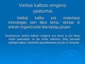 Viešos kalbos rengimo ypatumai. Iliustracinės medžiagos pateikimas. Interviu organizavimo principai 4 puslapis