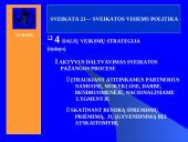 Visuomenės sveikatos politika ir strategija 17 puslapis