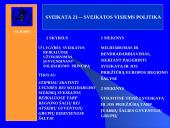 Visuomenės sveikatos politika ir strategija 19 puslapis