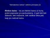 A. Smito koncepcija apie "ekonominį žmogų" ir "nematomą ranką" bei jos vertinimas dabartinės ekonomikos požiūriu 11 puslapis
