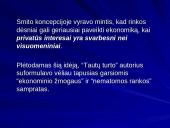 A. Smito koncepcija apie "ekonominį žmogų" ir "nematomą ranką" bei jos vertinimas dabartinės ekonomikos požiūriu 3 puslapis