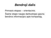 Darbuotojo adaptacijos proceso sudedamosios dalys  8 puslapis